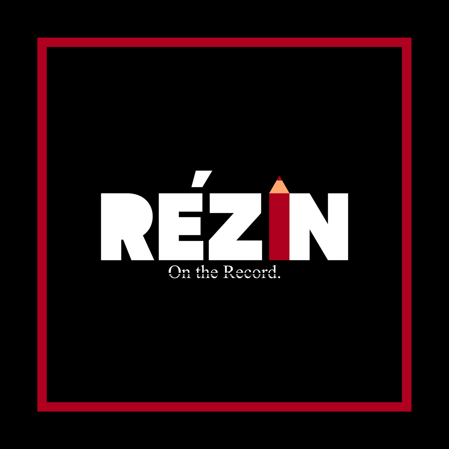 RÉZIN Journalism
